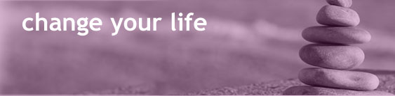 change your life